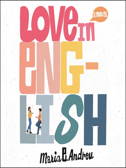 Title details for Love in English by Maria E. Andreu - Available